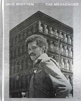 Jack Whitten: The Messenger Hardcover – April 22, 2025